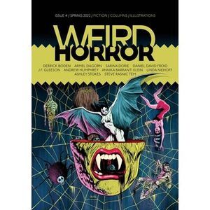 Weird Horror #4 -- Michael Kelly